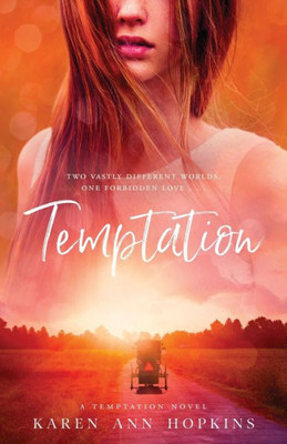 Temptation (A Temptation Novel Series) (Volume 1)