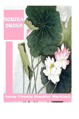 Dorita Orden (Spanish Edition)