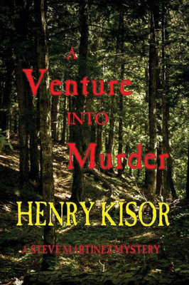 A Venture Into Murder: Standard Print (Steve Martinez Mysteries)