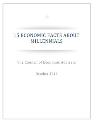 15 Economic Facts About Millennials