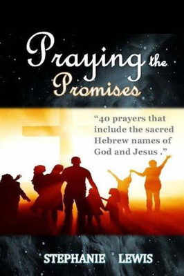 Praying The Promises