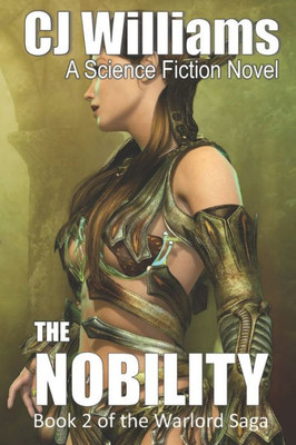 The Nobility (The Warlord Saga)