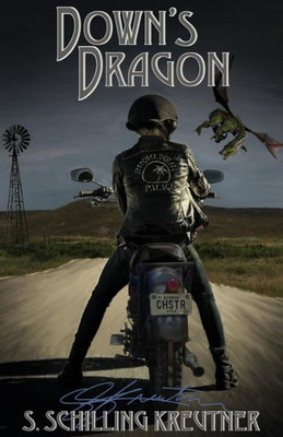 Down's Dragon (Straight Path To Earth - Down's Delinquents)