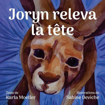 Joryn Releva La Tete: Joryn Looked Up (French Edition)