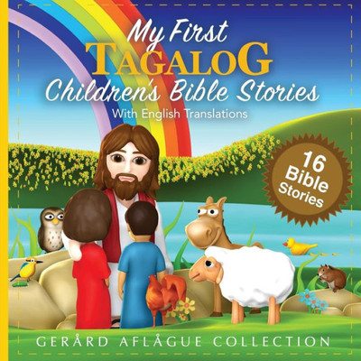 My First Tagalog Children's Bible Stories With English Translations