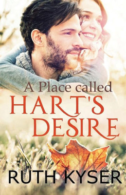 A Place Called Hart's Desire