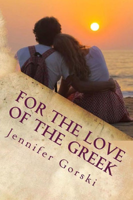 For The Love Of The Greek