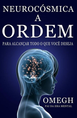 Neurocosmica: A Ordem (Portuguese Edition)