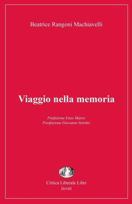Viaggio Nella Memoria (Italian Edition)