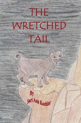 The Wretched Tail