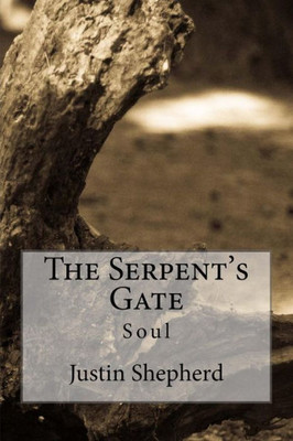The Serpent's Gate The Serpent's Gate