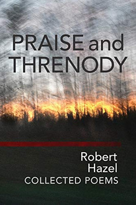 Praise and Threnody - Paperback