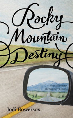 Rocky Mountain Destiny (Rocky Mountain Angels)