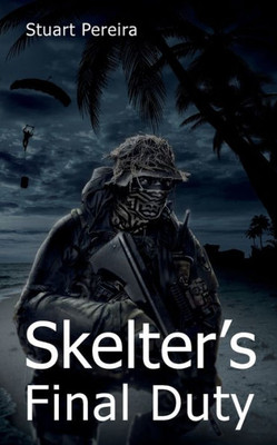 Skelter's Final Duty