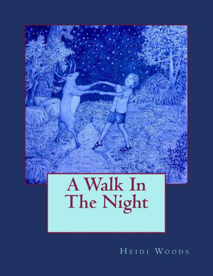 A Walk In The Night