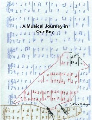 A Musical Journey In Our Key