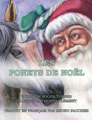 Les Poneys De Noel (French Edition)