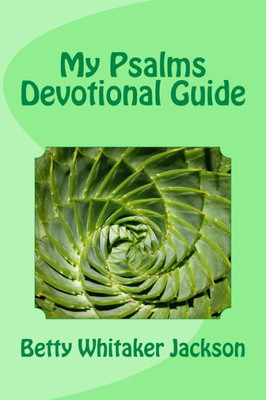 My Psalms Devotional Guide