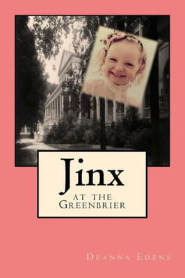 Jinx At The Greenbrier