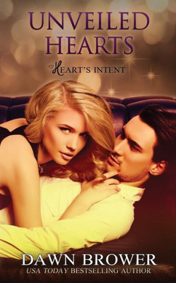 Unveiled Hearts (Heart's Intent)