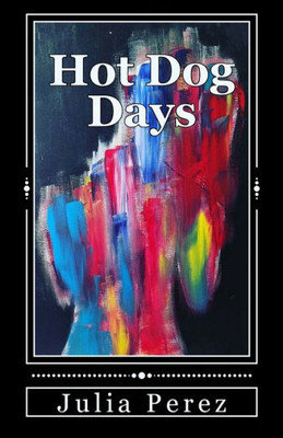 Hot Dog Days
