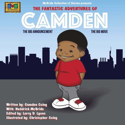 The Fantastic Adventures Of Camden