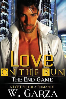 Love On The Run: End Game