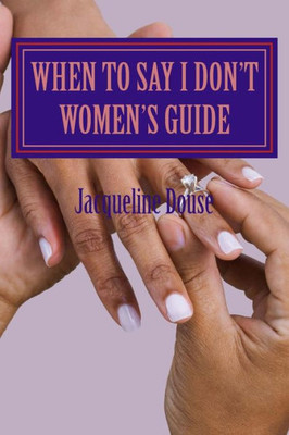 When To Say I Don'T Women's Guide