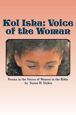 Kol Isha: The Voice Of The Woman