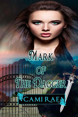 Mark Of The Dagger (The Marked Series)