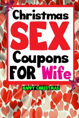 Christmas Sex Coupons For Wife