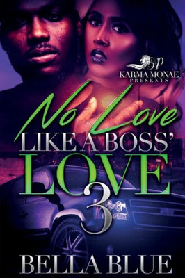 No Love Like A Boss' Love 3 (No Love Alike A Boss Love 3)