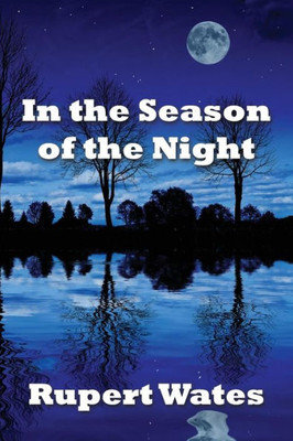 In The Season Of The Night