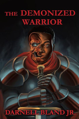The Demonized Warrior