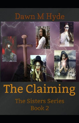 The Claiming: The Sisters Series Book 2