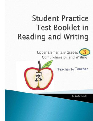 Student Practice Test Booklet In Reading And Writing - Grade 3 - Teacher To Teacher