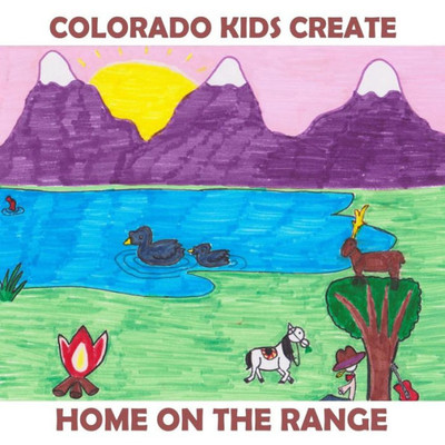 Colorado Kids Create Home On The Range