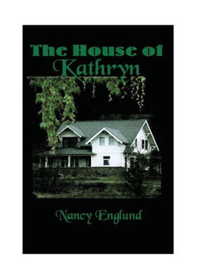 The House Of Kathryn