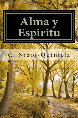Alma Y Espiritu: Dialogos Con Un Espiritu (Conocimiento Profundo) (Spanish Edition)