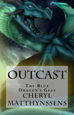 Outcast (The Blue Dragon's Geas)