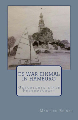 Es War Einmal In Hamburg (German Edition)