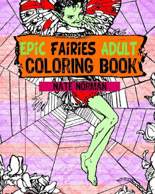 Epic Fairies Adult Coloring Book (Epic Coloring)