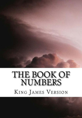 The Book Of Numbers (Kjv) (Large Print) (The Bible, King James Version)