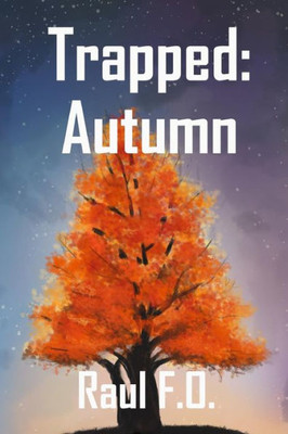 Trapped: Autumn (Trapped: Seasons)