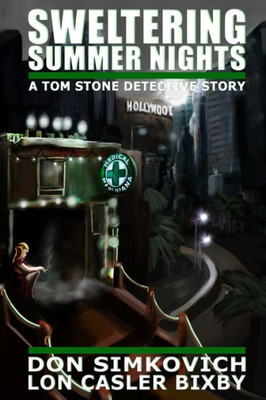 Tom Stone: Sweltering Summer Nights (Tom Stone Detective Stories)