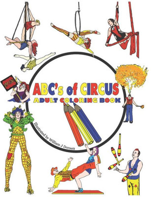 Abc's Of Circus Adult Coloring Book
