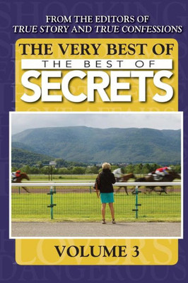 The Very Best Of The Best Of Secrets Volume 3