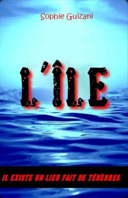 L'Île (French Edition)