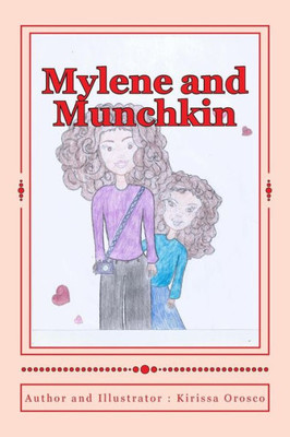 Mylene And Munchkin