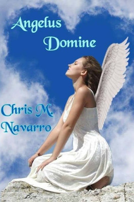 Angelus Domine (Spanish Edition)